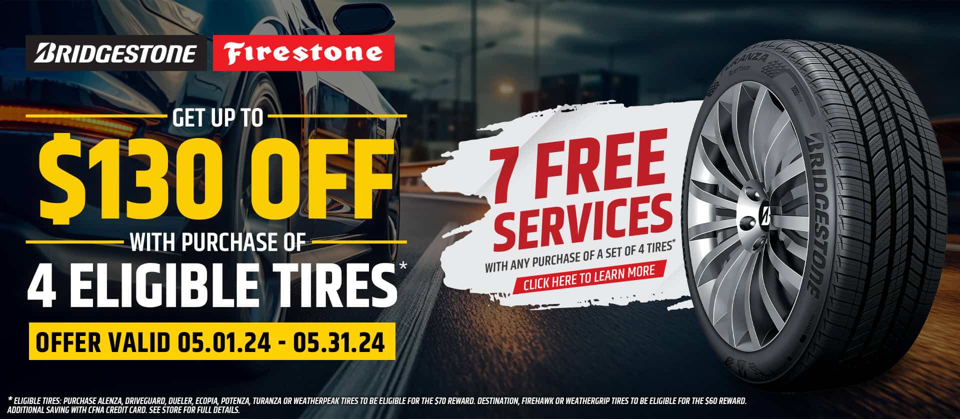 Heinold & Feller | Promotional advertisement for the best place to buy new Bridgestone and Firestone tires, featuring a close-up of a tire, with offers of up to $130 off and 7 free services on